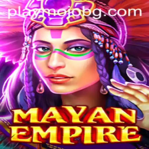 Exploring the Thrilling World of MayanEmpire: A Comprehensive Guide